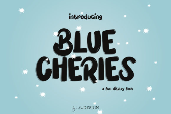 Blue Cheries: A Fun Display Font for Business Branding