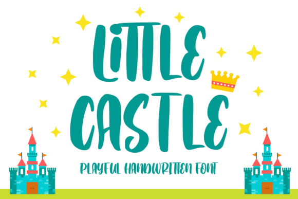 Little Castle: A Playful Display Font for Creative Projects