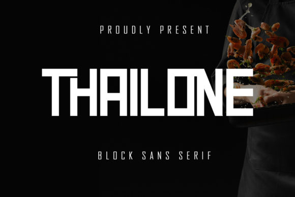 Thailone: A Sharp Display Font for Modern Branding